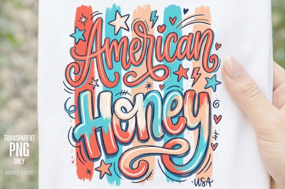 American Honey Patriotic Sublimation PNG: Sweet Americana Style
