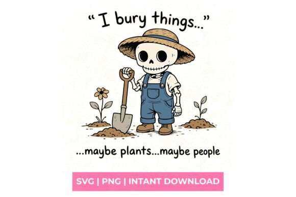 I Bury Things Skeleton Gardener SVG: A Font with Character