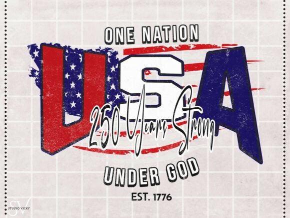One Nation USA 250 Years Strong: A Patriotic Design Asset